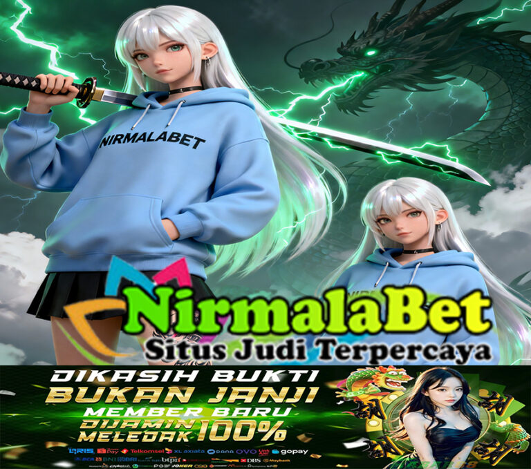 NirmalaBet168 Login Slot Paling Dicari Pemain Indonesia