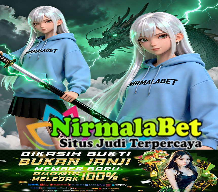 NirmalaBet168 Slot Online Modern Dengan Provider Terlengkap